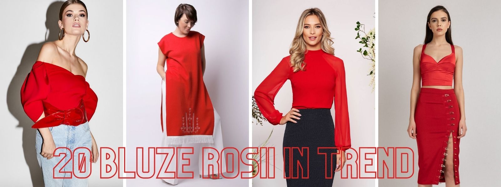 20 rosii in trend - Fashionopolis.ro